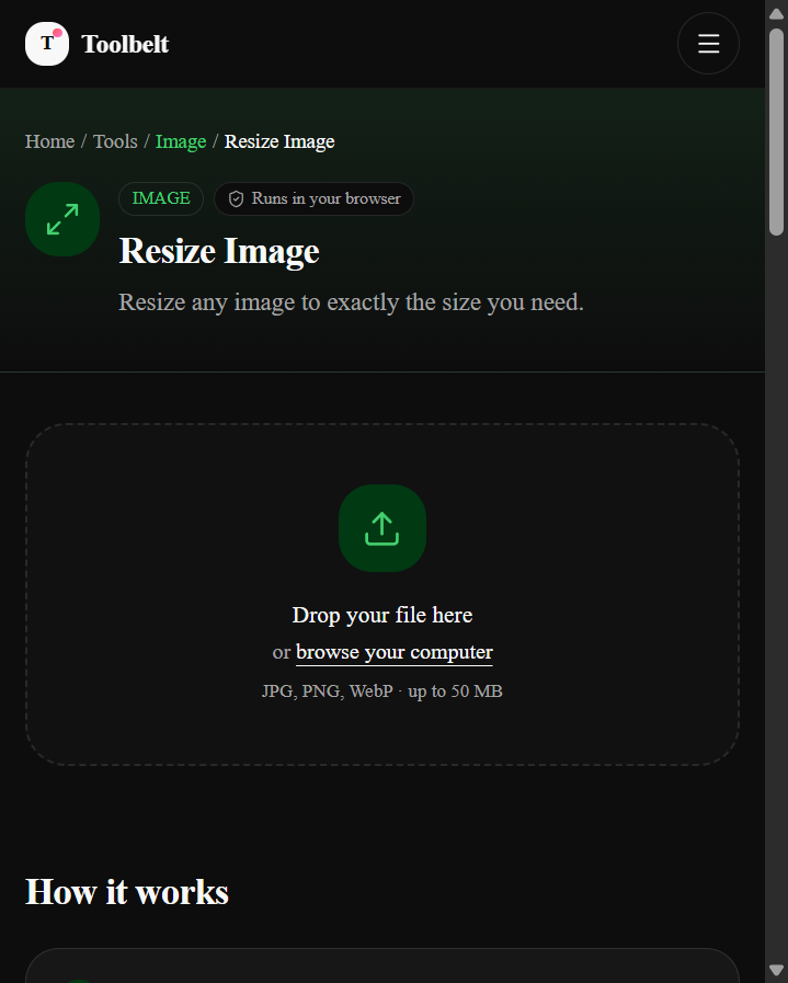 Toolbelt Resize Image tool, empty state — dashed dropzone labelled 'Drop your file here · JPG, PNG, WebP · up to 50 MB'.